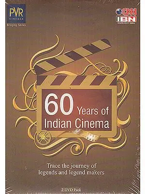 60 Years of Indian Cinema: Trace The Journey of Legends and Legend Makers (Set of 2 DVDs)