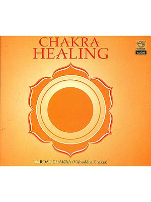 Chakra Healing (Throat Chakra) (Audio CD)