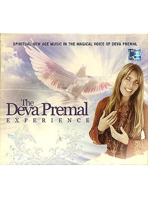 The Deva Premal Experience: Spiritual New Age Music in the Magical Voice of Deva Premal  (Audio CD) | Emi Music (2010)