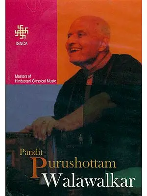 Masters of Hindustani Classical Music Pandit Purushottam Walawalkar (Set of 2 DVDs, with Color Booklet Inside)