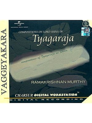 Compositions on Lord Shiva of Tyagaraja (Audio CD)