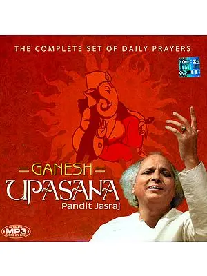 Ganesh Upasana: The Complete Set of Daily Prayers (MP3 CD)
