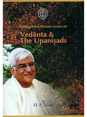 Kaivalyadhama Presents Lecture on Vedanta and The Upanisads (DVD)