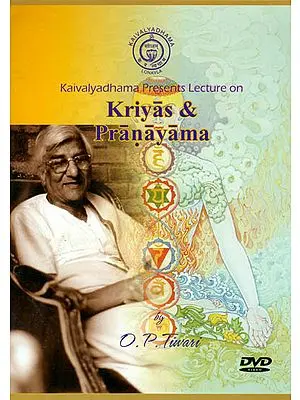 Kaivalyadhama Presents Lecture on: Kriyas and Pranayama (DVD)