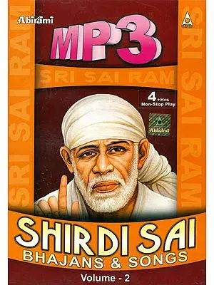 Shirdi Sai Bhajans and Songs (Volume -2) (MP3 Audio CD)