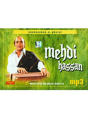 Mehdi Hassan (Shehenshah-e-Ghazal) (MP3 CD) | Mehdi Hassan<br>Nupur Marketing Inc. (2010)