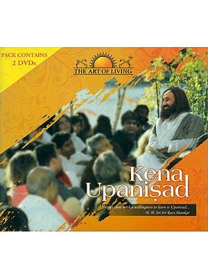 Kena Upanisad (Set of 2 DVDs)