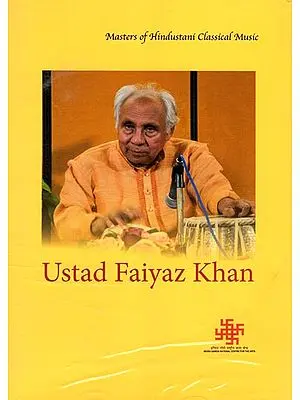 Masters of Hindustani Classical Music by Ustad Faiyaz Khan (DVD)