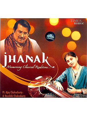Jhanak (Mesmerising Classical Renditions) (Audio CD)
