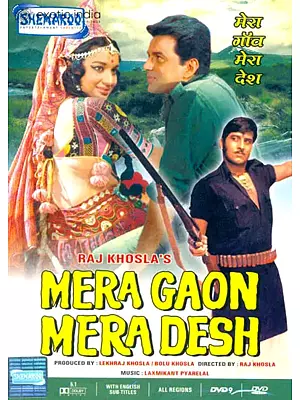 Mera Gaon Mera Desh (DVD) | Raj Khosla  Shemaroo Entertainment Pvt. Ltd.(2008) Approx.155 Minutes