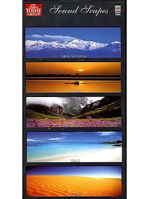 Sound Scapes: Mountains, Rivers, Valleys, Seas and Deserts (A Set of 5 Audio CDs)