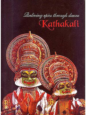 Kathakali: Reliving Epics Through Dance (With Booklet Inside) (DVD)