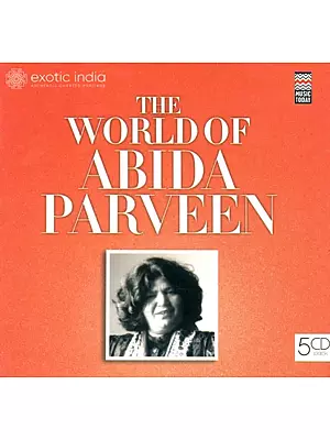 The World of Abida Parveen (Set of 5 Audio CDs) | Abida Parveen<br>Music Today(2010)<br>282 min.26 seconds