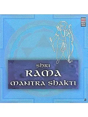 Shri Rama Mantra Shakti (Audio CD)