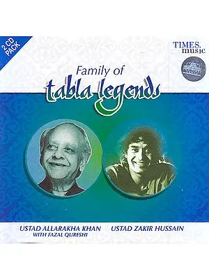 Family of Tabla Legends (Set of 2 Audio CD)