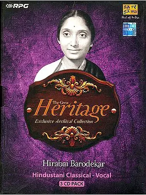 The Great Heritage: Exclusive Archival Collection Hirabai Barodekar (Set of 3 Audio CDs)