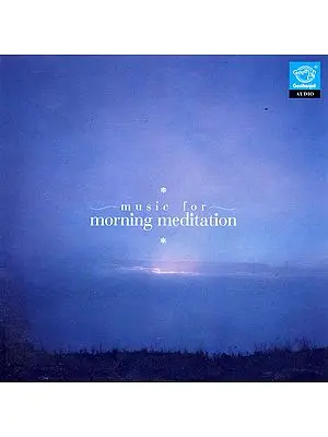 Music for Morning Mediation (Audio CD)