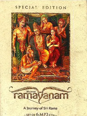 Shrimad Ramayanam: A Journey of Sri Rama - Discourses on the Ramayana (Set of 6 MP3 CDs)