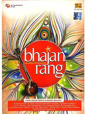 Bhajan Rang: Colours of Bhajans (Finest Collection of Classical Bhajans) (Set of 3 Audio CDs)