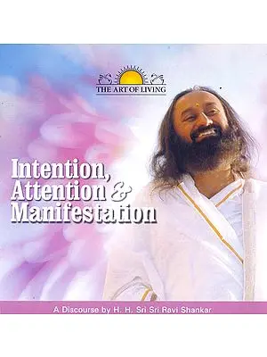 Intention, Attention and Manifestation (Audio CD)