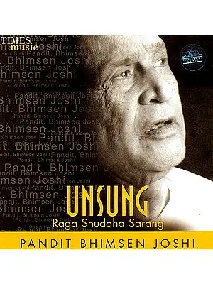 Unsung: Raga Shuddha Sarang (Audio CD)