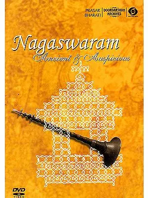 Nagaswaram: Ancient and Auspicious (With Booklet Inside) (DVD)