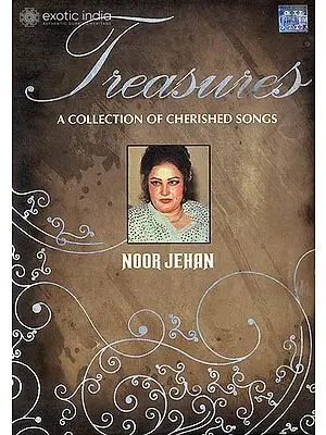 Treasures: A Collection of Cherished Songs - Noor Jehan (Set of 5 Audio CDs) | Noor Jehan<br>EMI (2009)