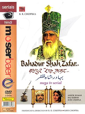 Bahadur Shah Zafar: Mega TV Serial (Set of 2 DVDs)