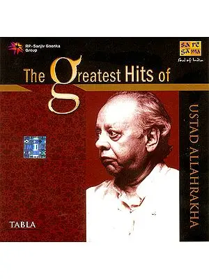 The Greatest Hits of Ustad Allah Rakha (Audio CD)
