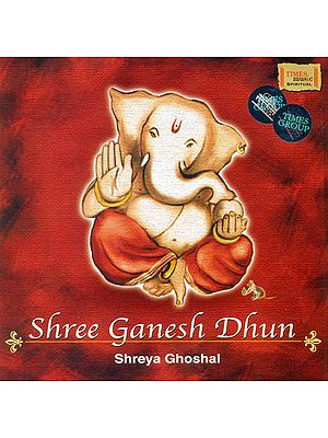 Shree Ganesh Dhun (Audio CD) | Shreya Ghoshal<br>Times Music (2005)