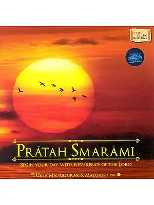 Pratah Smarami: Begin Your Day With Reverence of The Lord (Audio CD)
