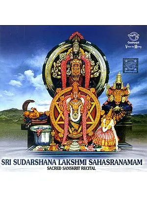 Sri Sudarshana Lakshmi Sahasranamam: Sacred Sanskrit Recital (Audio CD)