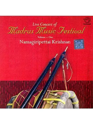 Live Concert Of Madras Music Festival: Nadaswaram, Volume-One (Audio CD)