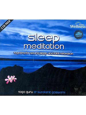 Sleep Meditation: Yognidra for Sound Sleep and Total Relaxation (Set of 2 Audio CDs) | Dr. Surakshit Goswami<br>Times Music (2013)