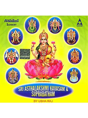 Sri Asthalakshmi Kavasam and Suprabatham (Audio CD)