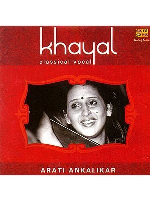 Khayal (Classical Vocal) (Audio CD)