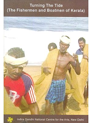 Turning The Tide (The Fishermen and Boatmen of Kerala) (DVD)