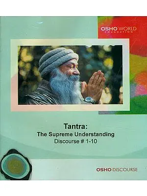 Tantra: The Supreme Understanding (Discourse 1-10) (MP3 CD)