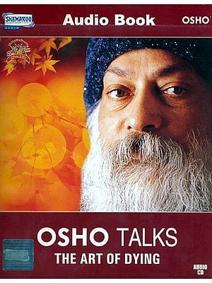 Osho Talks The Art of Dying (MP3 Audio CD)