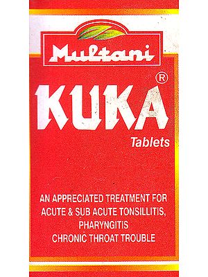 Kuka Tablets: An Appreciated Treatment for Acute & Sub Acute Tonsillits Pharyngitis Chronic Throat Trouble