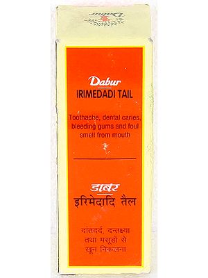 Irimedadi Tail (Oil for Toothache, Dental Caries, Bleeding Gums and Foul Smell from Mouth)