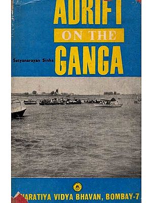 Adrift on the Ganga (An Old and Rare Book)