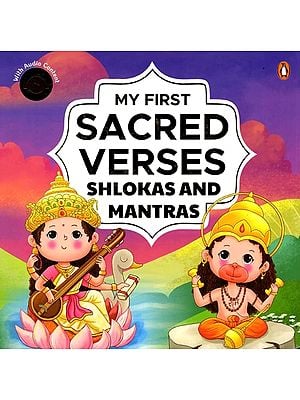 My First Sacred Verses Shlokas and Mantras (Thick Cardboard Book) with Audio Content