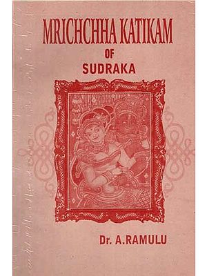 Mrichchha Katikam of Sudraka (An Old and Rare Book)