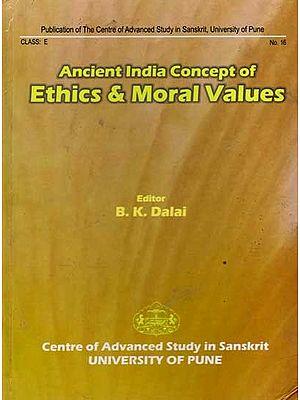 Ancient Indian Concept of Ethics and Moral Values (An Old and Rare Book)