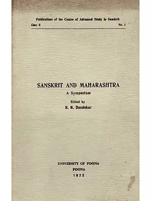 Sanskrit And Maharashtra- A Symposium (An Old and Rare Book)