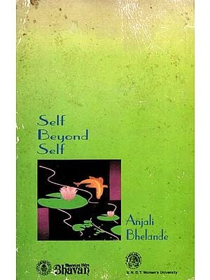 Self Beyond Self- Ethel Wilson and Indian Philosophical Thought (An Old and Rare Book)