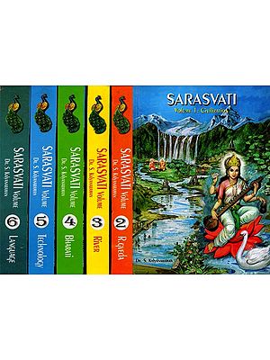 Sarasvati- Civilization, R.Gveda, River, Bharati, Technology and Language (Set of 6 Volumes)