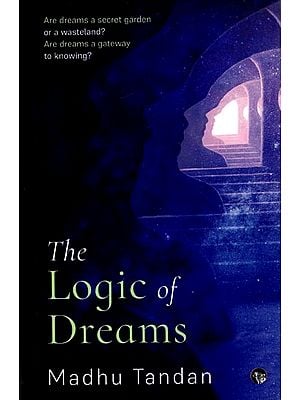 The Logic of Dreams