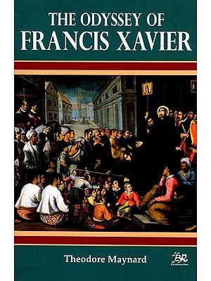 The Odyssey of Francis Xavier